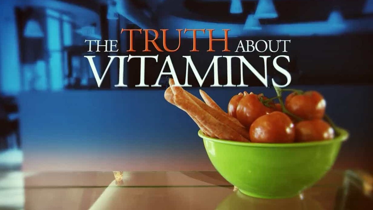 BBC纪录片《维生素真相 The Truth About Vitamins》英语中字 720P高清下载