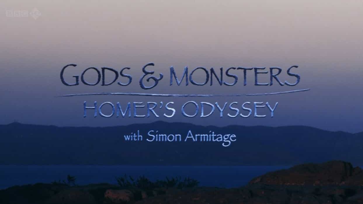 BBC纪录片/荷马史诗纪录片《众神与妖魔：荷马史诗中的奥德赛 Gods & Monsters: Homer’s Odyssey 2010》英语中字 720P高清下载 