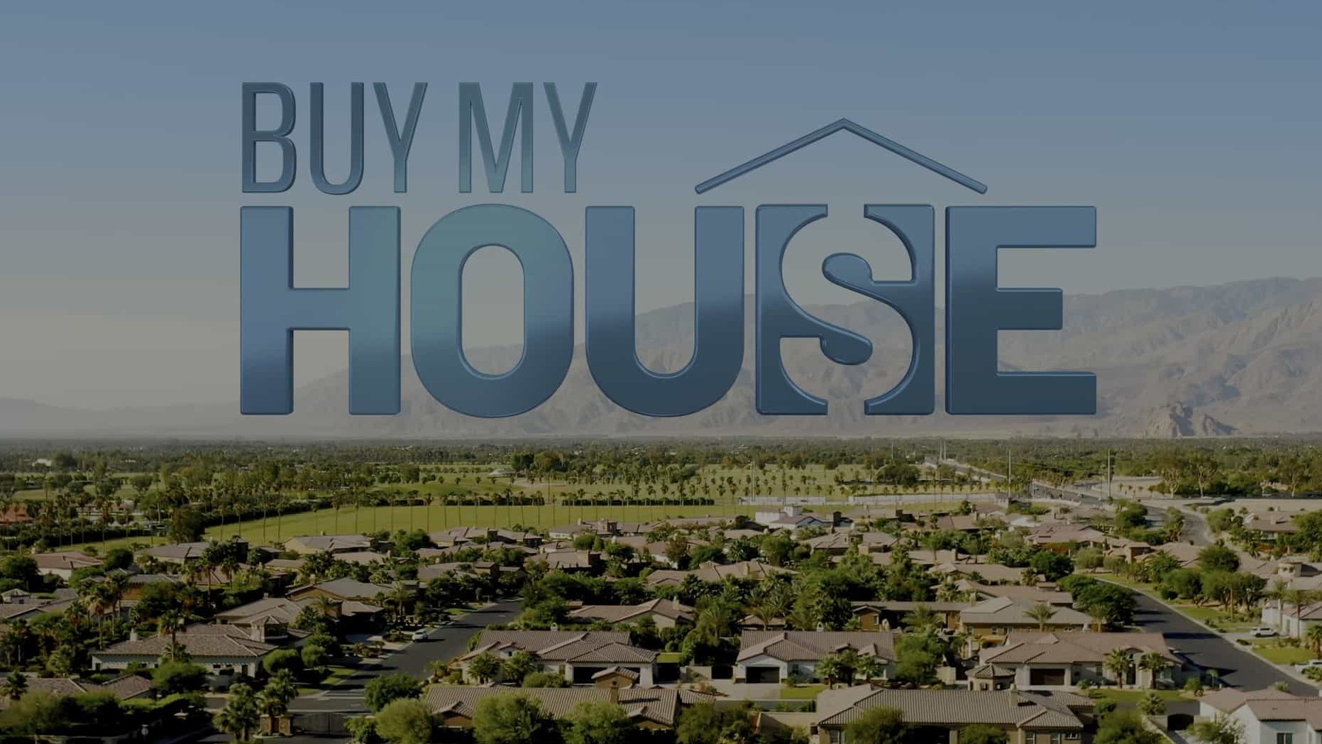 Netflix纪录片《我家卖起来/我要放盘 Buy My House 2022》第1季全6集 英语中字1080P高清网盘下载