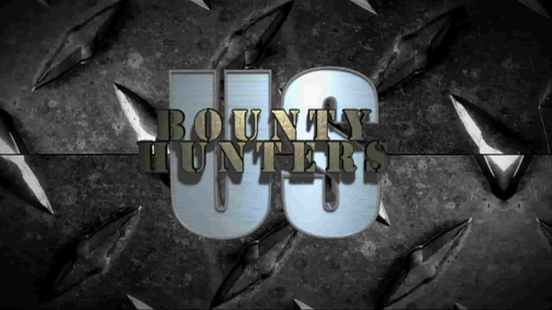 美国纪录片《美国赏金猎人 U.S. Bounty Hunters 2013》第1季全13集 英语中英双字 1080P高清网盘